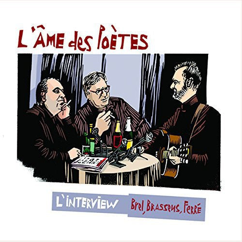 L'Ame Des Poetes: L'interview - CD