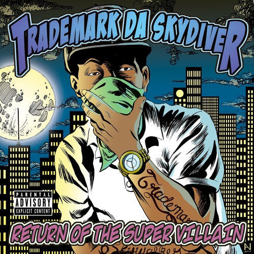 Trademark Da Skydiver: Return of the Super Villain { CD }