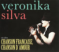 Veronika Silva: Chanson Francaise Chason Damour - CD