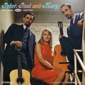 Peter, Paul and Mary: Debut Album Plus Moving { CD }