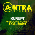 Kurupt: Welcome Home / I Call Shots { CD }