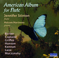 Jennifer Stinton: American Album for Flute { CD }