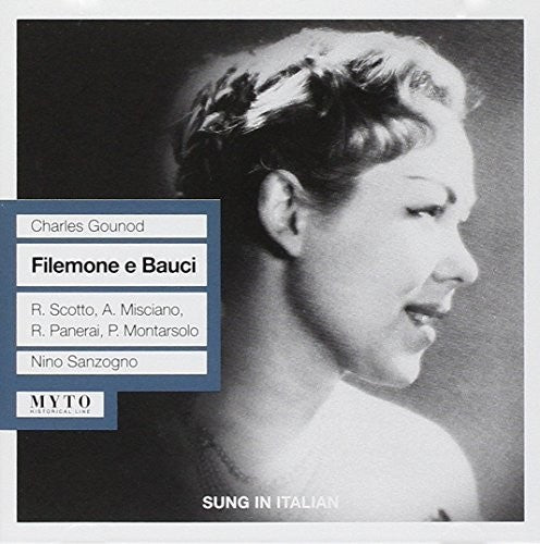 Gounod / Misciano / Scotto / Iroc / Sanzongo: Flemone E Bauci { CD }