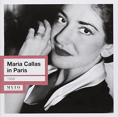 Callas / Billini / Verdi / Ondp / Sebastian: Maria Callas in Paris - COMPACT DISCS