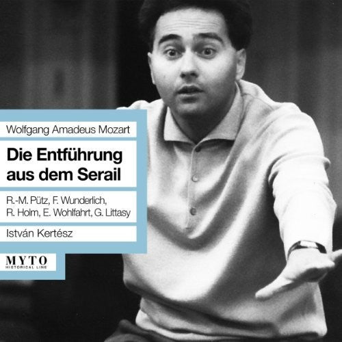 Mozart / Wold / Holm / Kertesz: Die Entfuhrung Aus Dem Serail - COMPACT DISCS