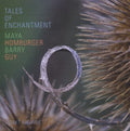 Guy / Homburger / Guy: Tales of Enchantment - COMPACT DISCS