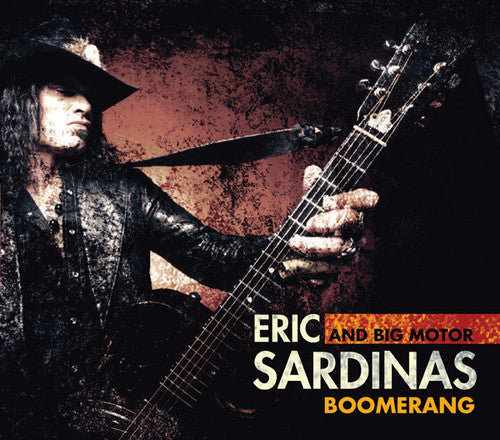 Eric Sardinas & Big Motor: Boomerang [ Vinyl ]