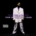 Daz Dillinger: This Is Life I Lead { CD }