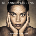 Rhiannon Giddens: Tomorrow Is My Turn { CD }