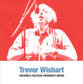 Trevor Wishart: Red Bird: A Political Prisoners Dream - VINYL