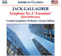 Gallagher / Falletta / London Sym Orch: Sym 2 Ascendant Quiet Reflections { CD }