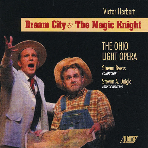 Herbert / Cast Chorus & Orch of Ohio Light / Byes: Victor Herbert: Dream City & the Magic Knight - COMPACT DISCS