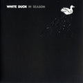 White Duck: In Season - CD