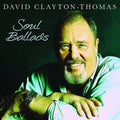 David Clayton-Thomas: Soul Ballads - CD
