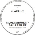 Silvershower: Damaged - 12-INCH SINGLE