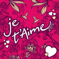 Various Artists: Je T'aime 2015 - CD