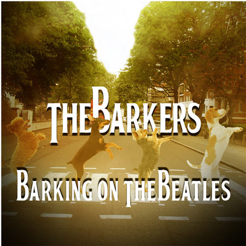 Barkers: Barking on the Beatles - CD