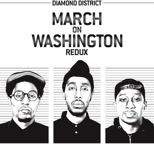 Diamond District: March On Washington Redux { CD }