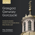 The Sixteen: Grzegorz Gerwazy Gorczycki { CD }