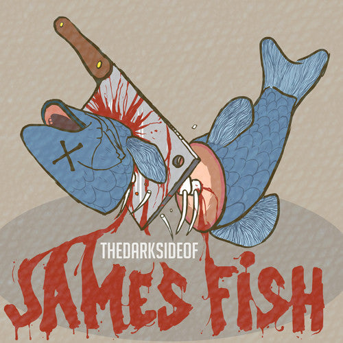 James Fish: Dark Side of James Fish { CD }