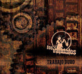 Los Vandalos: Trabajo Duro - CD