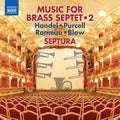 Handel / Septura: Music for Brass Septet 2 { CD }