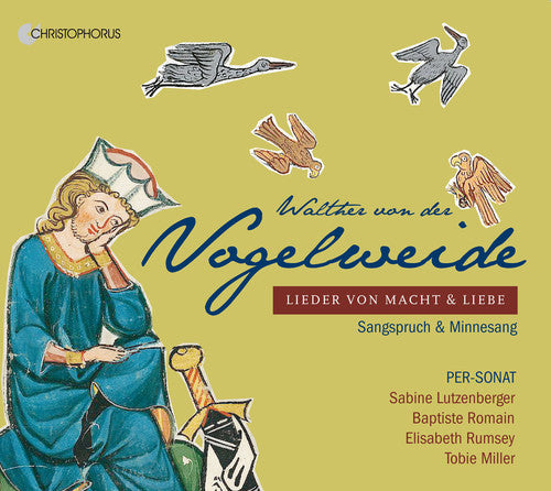 Vogelweide / Per-Sonat / Lutzenberger: Songs of Power & Love { CD }