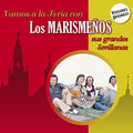 Marismenos: Vamos a la Feria Con los Marismenos - CD