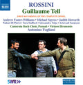 Rossini / Foster-Williams / Camerata Bach Choir: Guillaume Tell { CD }