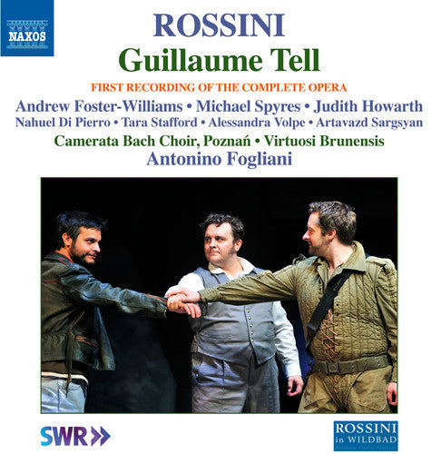 Rossini / Foster-Williams / Camerata Bach Choir: Guillaume Tell { CD }