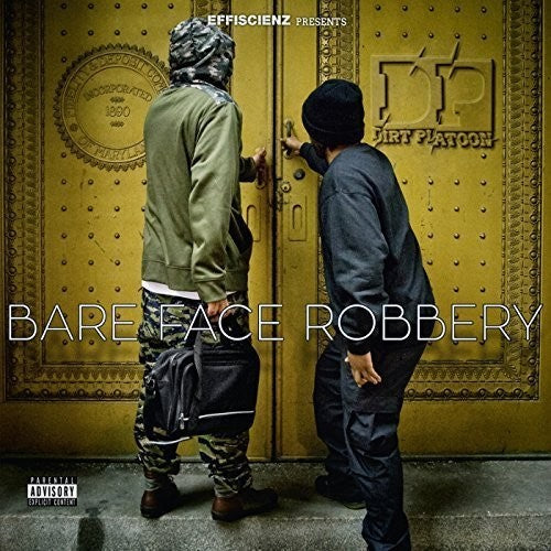 Dirt Platoon: Bare Face Robbery [ Vinyl ]
