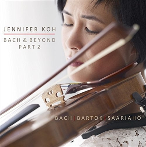Bach, J.S. / Koh, Jennifer: Bach & Beyond Part 2 { CD }