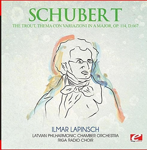 Schubert: The Trout Thema Con Variazioni in a Major Op. 114 - COMPACT DISCS