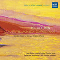 Soli Chamber Ensemble: Overland Dream - COMPACT DISCS