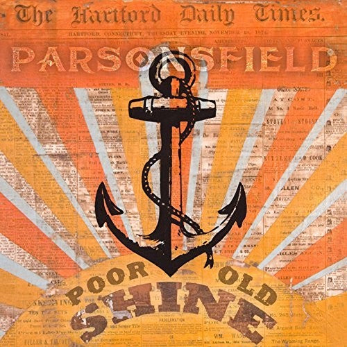 Parsonsfield: Poor Old Shine / Afterparty [ Vinyl ]