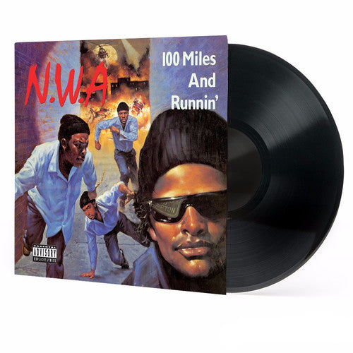 N.W.A.: 100 Miles and Runnin [ Vinyl ]