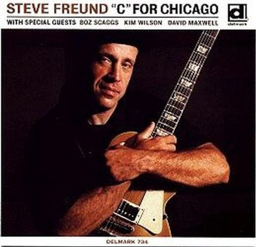 Steve Freund: C for Chicago - COMPACT DISCS