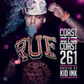 Kid Ink: Coast 2 Coast 261 { CD }