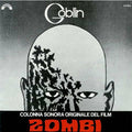 Zombi: Dawn of the Dead - Original Motion Picture Soundtrack - LP [ Record ]