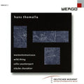 Fels Ensemble: Thomalla: Momentsmusicaux { CD }