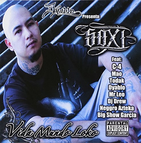 Soxi: Vida Mundo Loko { CD }