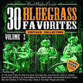 Various Artists: 30 Bluegrass Favorites, Volume 2 - Power Picks: Vintage Collection { CD }