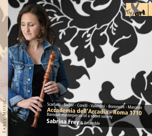 Scarlatti / Frey / Donatis / Rognoni / Frezzato: Accademia Dell Arcadia Roma 1710 - Baroque Master { CD }