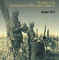 Band of the Honourable Artillery Company: Reutel 1917 - COMPACT DISCS