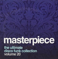 Masterpiece the Ultimate Disco Funk Collection Vol: Masterpiece the Ultimate Disco Funk Collection Vol - CD