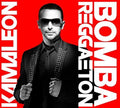 Kamaleon: Reggaeton Bomba - COMPACT DISCS