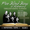 The Five Blind Boys of Alabama: Timeless Gospel Classics, vOL. 4 [Digipak] { CD }