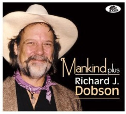 Richard Dobson: Mankind Plus - COMPACT DISCS