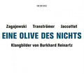 Burkhard Reinartz: Eine Olive Des Nichts - COMPACT DISCS