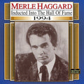 Merle Haggard: Country Music Hall of Fame - COMPACT DISCS